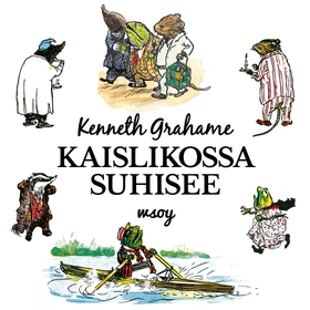 Kaislikossa suhisee (ljudbok) av Kenneth Graham