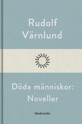 Döda människor: Noveller (e-bok) av Rudolf Värn