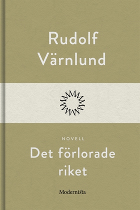 Det förlorade riket (e-bok) av Rudolf Värnlund