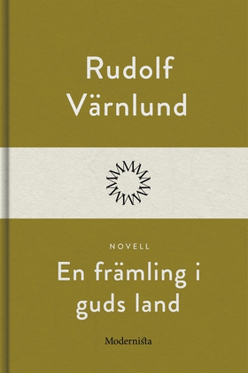 En främling i guds land (e-bok) av Rudolf Värnl