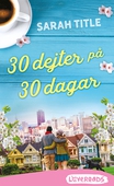 30 dejter på 30 dagar