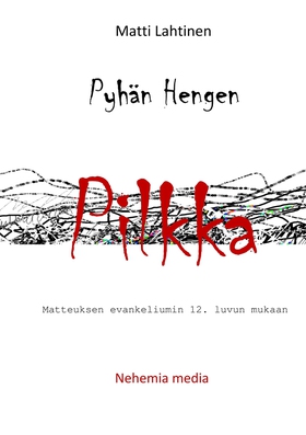 Pyhän Hengen pilkka: Matteuksen evankeliumin 12