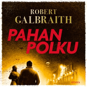 Pahan polku (ljudbok) av Robert Galbraith