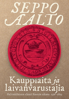 Kauppiaita ja laivanvarustajia (e-bok) av Seppo