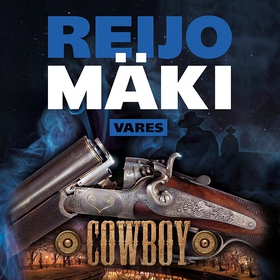 Cowboy (ljudbok) av Reijo Mäki