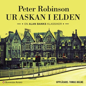 Ur askan i elden (ljudbok) av Peter Robinson