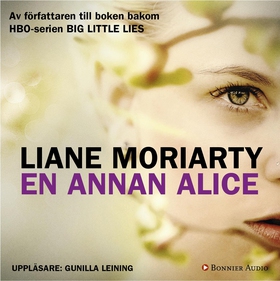 En annan Alice (ljudbok) av Liane Moriarty