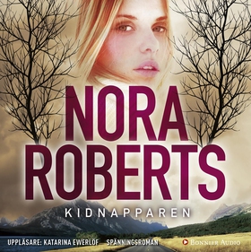 Kidnapparen (ljudbok) av Nora Roberts