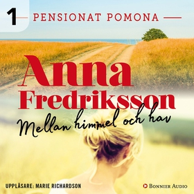 Mellan himmel och hav (ljudbok) av Anna Fredrik