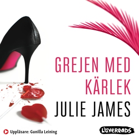 Grejen med kärlek (ljudbok) av Julie James