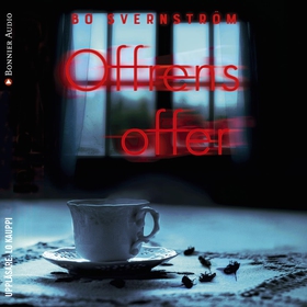 Offrens offer (ljudbok) av Bo Svernström