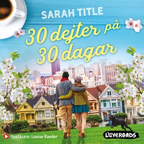 30 dejter på 30 dagar (ljudbok) av Sarah Title