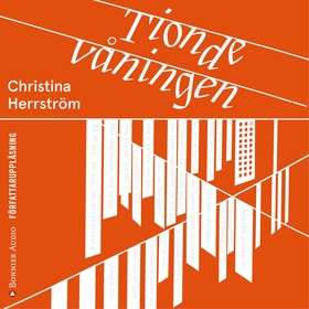 Tionde våningen (ljudbok) av Christina Herrströ