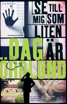 Se till mig som liten är (e-bok) av Dag Öhrlund