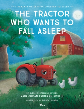 The Tractor Who Wants to Fall Asleep : A New Wa