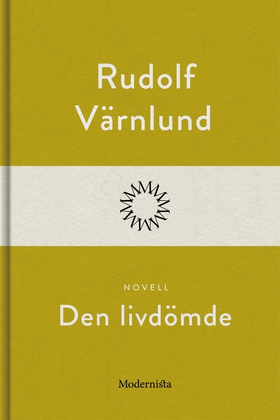 Den livdömde (e-bok) av Rudolf Värnlund