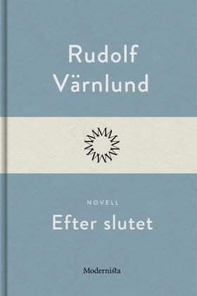Efter slutet (e-bok) av Rudolf Värnlund