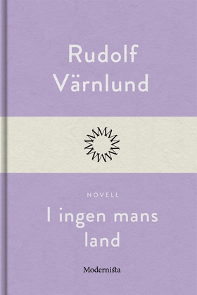 I ingen mans land (e-bok) av Rudolf Värnlund