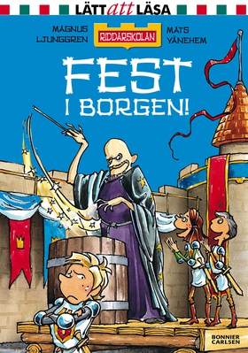 Fest i borgen! (e-bok) av Magnus Ljunggren