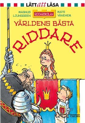 Världens bästa riddare (e-bok) av Magnus Ljungg