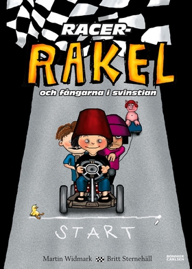 Racer-Rakel och fångarna i svinstian (e-bok) av