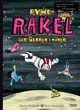 Rymd-Rakel och Gubben i månen (e-bok) av Martin