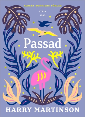 Passad : dikter (e-bok) av Harry Martinson