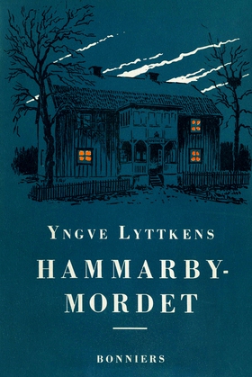 Hammarbymordet (e-bok) av Yngve Lyttkens