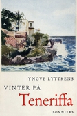 Vinter på Teneriffa : Reseminnen