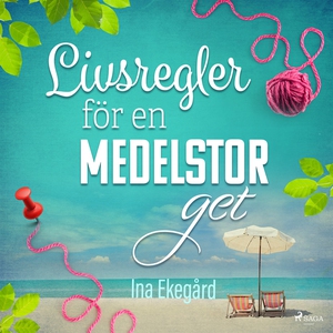 Livsregler för en medelstor get (ljudbok) av In