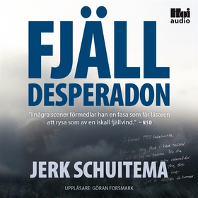 Fjälldesperadon (ljudbok) av Jerk Schuitema