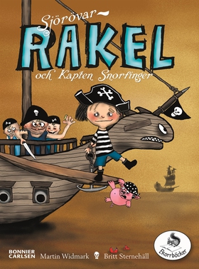 Sjörövar-Rakel och Kapten Snorfinger (e-bok) av
