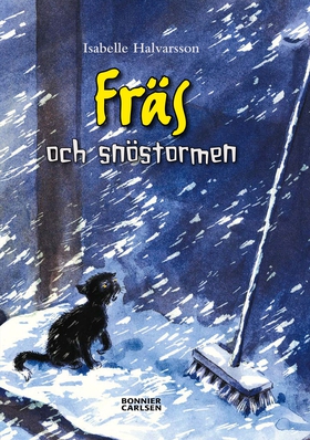 Fräs och snöstormen (e-bok) av Isabelle Halvars