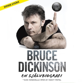 Bruce Dickinson: En självbiografi. What Does Th