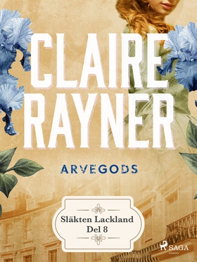 Arvegods (e-bok) av Claire Reyner, Claire Rayne