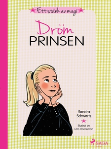 Ett stänk av magi 4: Drömprinsen (e-bok) av San