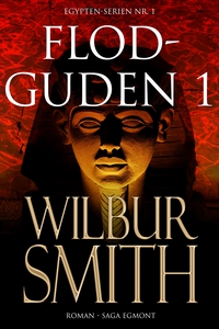Flodguden del 1 (e-bok) av Wilbur Smith