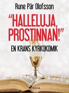 "Halleluja, prostinnan!" : en krans kyrkokomik