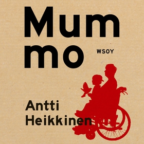 Mummo (ljudbok) av Antti Heikkinen