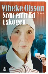 Som ett träd i skogen (e-bok) av Vibeke Olsson