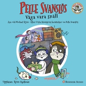 Pelle Svanslös. Våga vara snäll