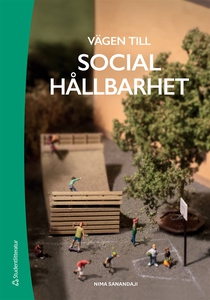 Vägen till social hållbarhet (e-bok) av Nima Sa