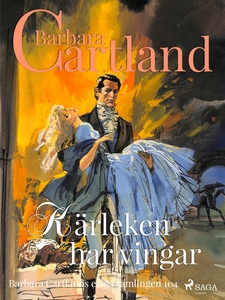 Kärleken har vingar (e-bok) av Barbara Cartland