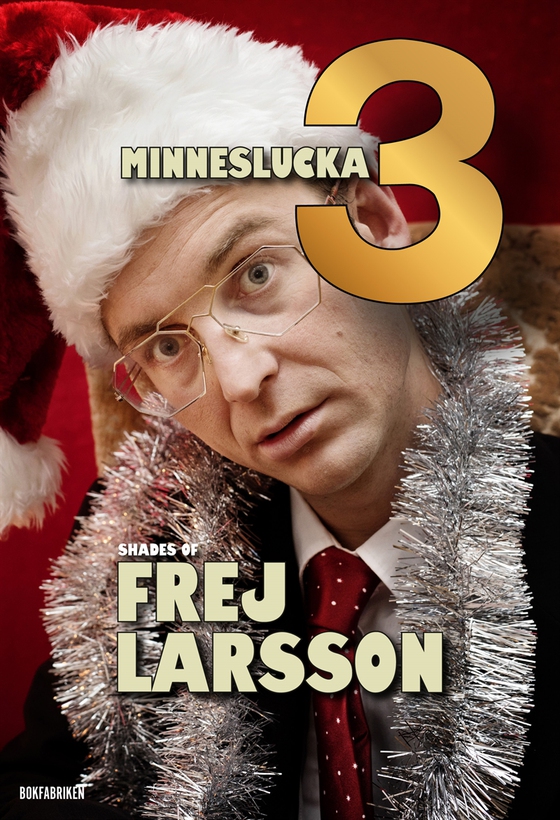 Shades of Frej - Minneslucka 3