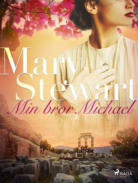 Min bror Michael (e-bok) av Mary Stewart