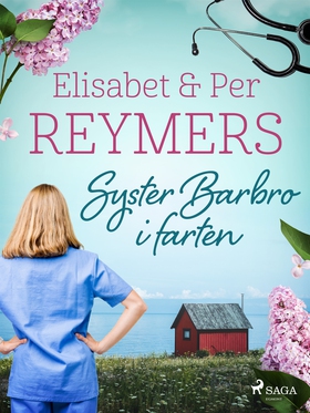 Syster Barbro i farten (e-bok) av Elisabet Reym