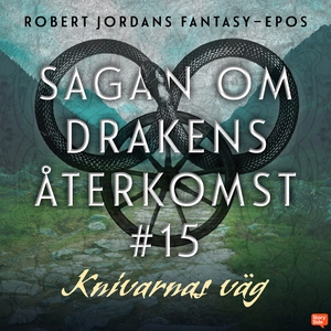 Knivarnas väg (ljudbok) av Robert Jordan
