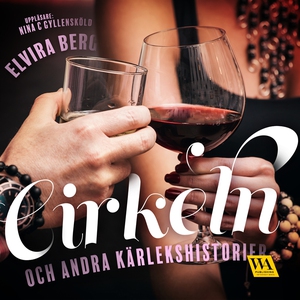 Cirkeln och andra kärlekshistorier (ljudbok) av