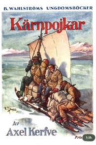 Kärnpojkar - En jullovshistoria från de svenska