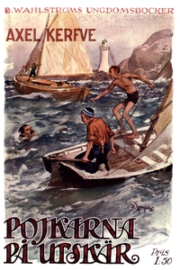 Pojkarna på Utskär - En sommarhistoria från det